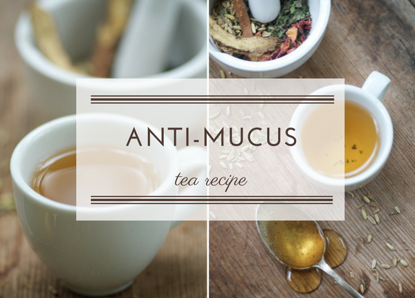 Anti-Mucus Tea Recipe